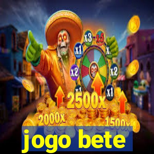 jogo bete
